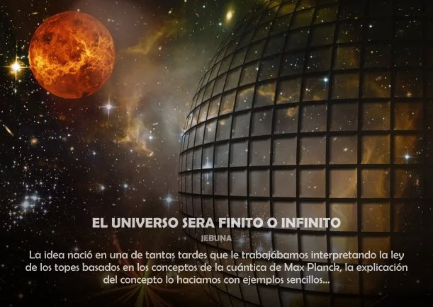 Imagen del escrito; El universo será finito o infinito, de Jebuna