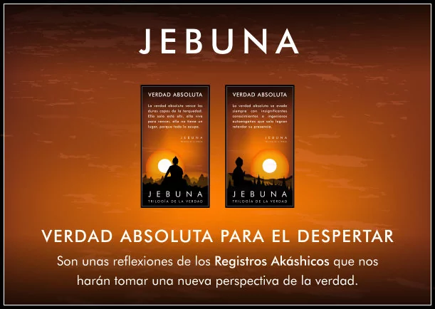 Imagen; Verdad absoluta para un nuevo despertar; Jebuna