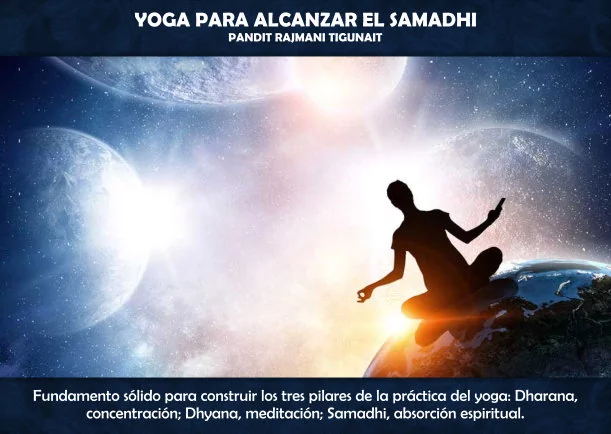 Imagen; Yoga para alcanzar el Samadhi; Pandit Rajmani Tigunait