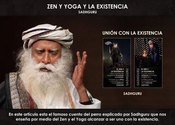 Imagen del escrito; Zen y yoga para ser uno con la existencia, de Sadhguru