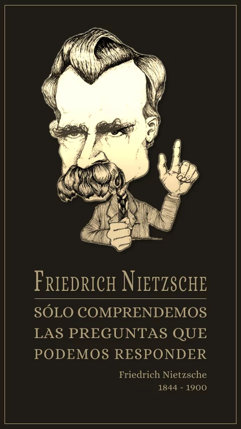 Imagen de la frase: Sólo comprendemos las preguntas que podemos responder.