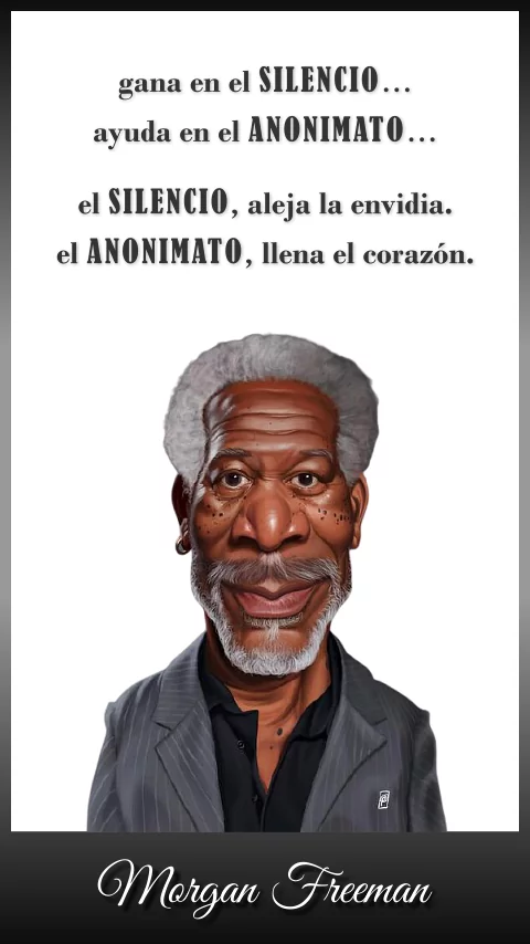 Imagen de la frase de morgan freeman