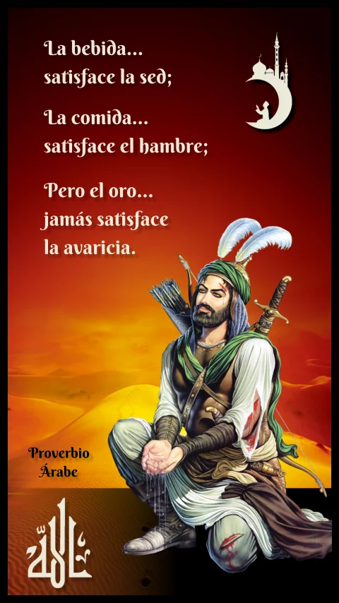 Imagen de la frase: La bebida… satisface la sed; La comida… satisface el hambre; Pero el oro… jamás satisface la avaricia.