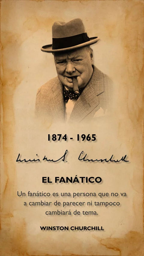 Imagen de la frase: Un fanático es una persona que no va a cambiar de parecer ni tampoco cambiará de tema.