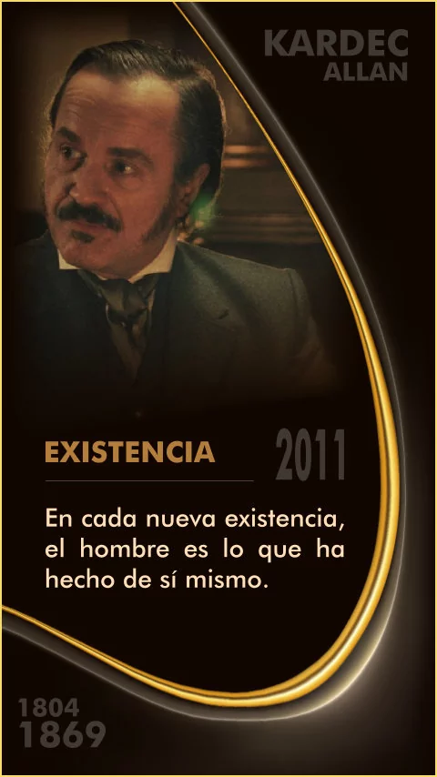 Imagen de la frase: En cada nueva existencia, el hombre es lo que ha hecho de sí mismo.