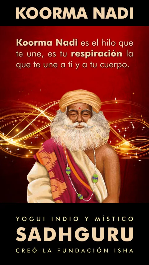 Imagen de la frase: Koorma Nadi es el hilo que te une, es tu respiración la que te une a ti y a tu cuerpo.