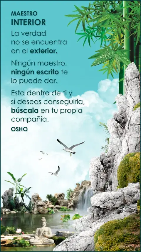 Imagen de la frase: La verdad no se encuentra en el exterior. Ningún maestro, ningún escrito te lo puede dar. Esta dentro de ti y si deseas conseguirla, búscala en tu propia compañía.