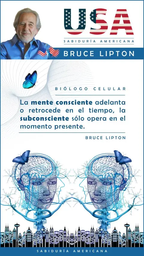 Imagen de la frase: La mente consciente adelanta o retrocede en el tiempo, la subconsciente sólo opera en el momento presente.