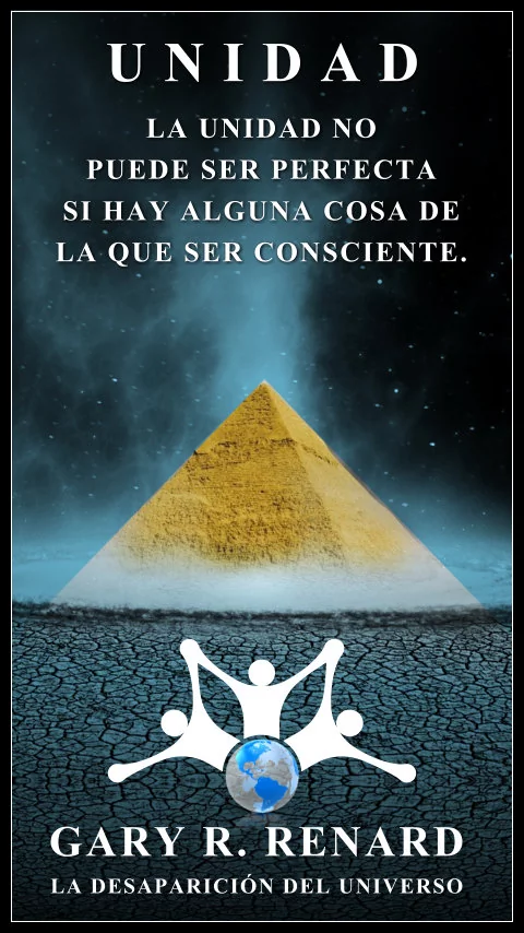 Imagen de la frase: La unidad no puede ser perfecta si hay alguna cosa de la que ser consciente.